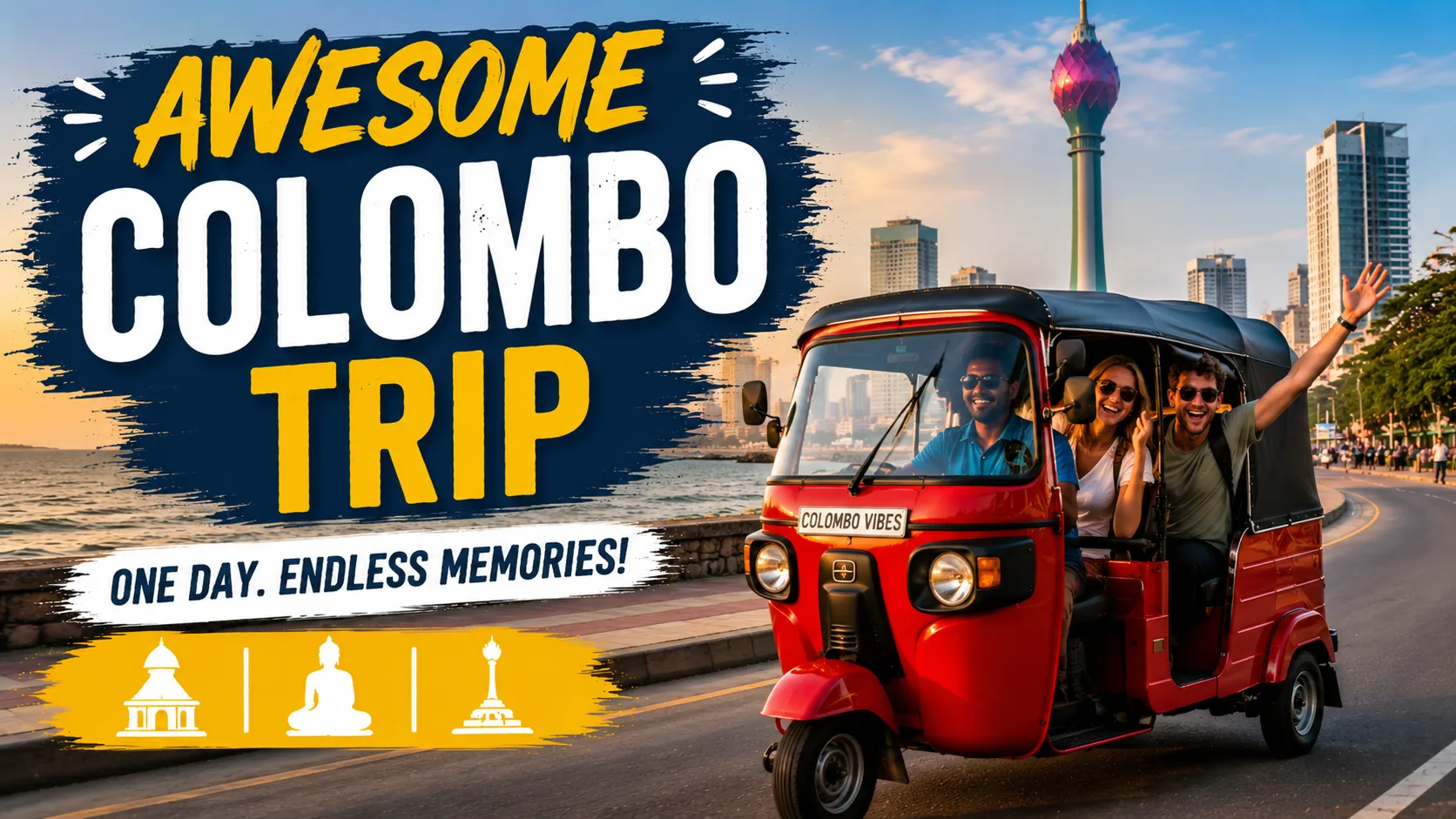 One Day Trip to Colombo: One Galle Face, Independence Square, Lotus Tower, Gangaramaya Temple, Galle Face Sunset and Mount Lavinia Beach